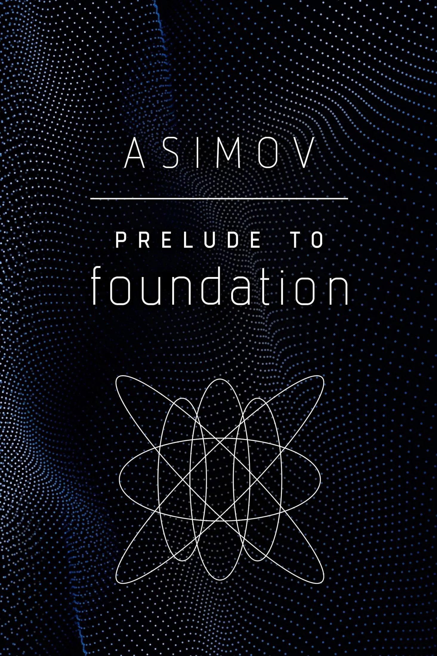Cover of Prelude to Foundation